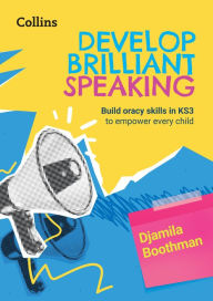 Title: Develop Brilliant Speaking, Author: Djamila Boothman