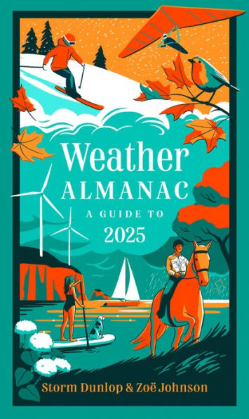 weather Almanac 2025: The perfect gift for nature lovers and watchers