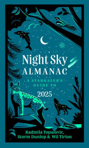 Epub free download ebooks Night Sky Almanac 2025: A stargazer's guide by Wil Tirion