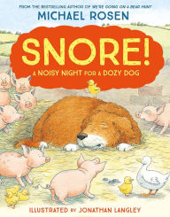 Title: Snore!, Author: Michael Rosen