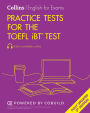 Practice Tests for the TOEFL iBTï¿½ Test (Third Edition)