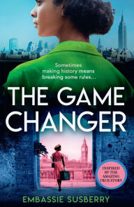 Title: The Game Changer, Author: Embassie Susberry