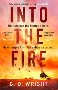 Ebook free online downloads Into the Fire by G. D. Wright  in English