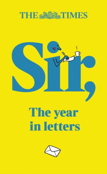 The Times Sir: year letters (2nd edition)