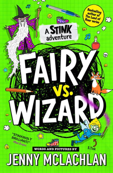 Stink: Fairy vs Wizard: A Stink Adventure (Stink)