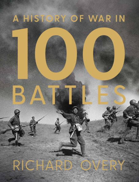 A History of War 100 Battles