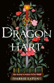 Dragonhart (Dragonhart, Book 1)