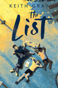 Title: The List, Author: Keith Gray