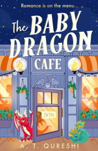The Baby Dragon Cafe (The Baby Dragon series, Book 1)