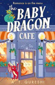 The Baby Dragon Cafe (The Baby Dragon series, Book 1)