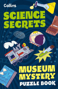 Title: Museum Mystery Puzzle Book - Science Secrets, Author: Tom Bolton