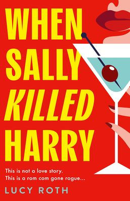 When Sally Killed Harry