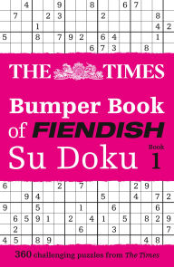 Title: The Times Bumper Book of Fiendish Su Doku Book 1: 400 challenging Su Doku puzzles, Author: The Times