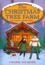 The Christmas Tree Farm (Deluxe Edition) (Dream Harbor, Book 3)