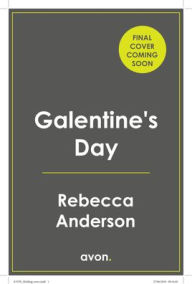 Title: Galentine's Day, Author: Rebecca Anderson