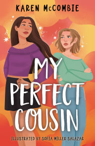 Title: My Perfect Cousin, Author: Karen McCombie
