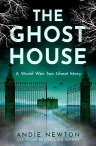 Title: The Ghost House, Author: Andie Newton