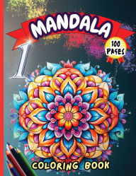 Title: Mandala 1 Coloring Book: Stress Relieving Mandala Designs for Adults Relaxation, Author: Peter