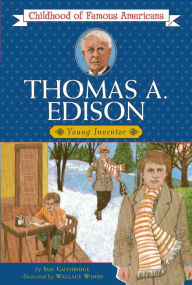 Title: Thomas Edison: Young Inventor, Author: Sue Guthridge