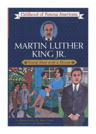 Title: Martin Luther King, Jr.: Young Man with a Dream, Author: Dharathula H. Millender