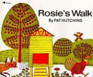 Title: Rosie's Walk, Author: Pat Hutchins