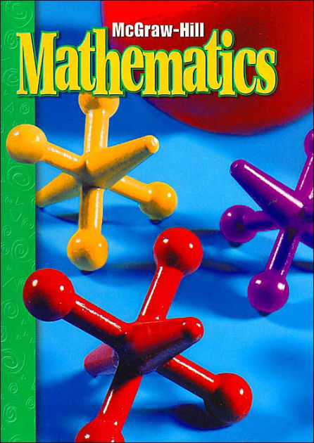 McGraw-Hill Mathematics by McGraw-Hill Education, Paperback | Barnes ...