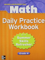 Title: Grade 4 Math Daily Practice Workbook / Edition 1, Author: McGraw Hill