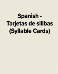 Title: Spanish - Tarjetas de silibas (Syllable Cards) / Edition 1, Author: McGraw Hill