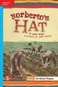 Title: Reading Wonders Leveled Reader Norberto's Hat: On-Level Unit 6 Week 1 Grade 5, Author: McGraw Hill