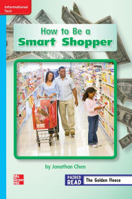 Title: Reading Wonders Leveled Reader How to Be a Smart Shopper: On-Level Unit 6 Week 4 Grade 2, Author: McGraw Hill