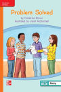Reading Wonders Leveled Reader Problem Solved: Approaching Unit 2 Week 5 Grade 3
