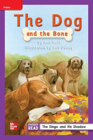 Title: Reading Wonders Leveled Reader The Dog and the Bone: ELL Unit 2 Week 2 Grade 2, Author: McGraw Hill