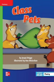 Title: Reading Wonders Leveled Reader Class Pets: Beyond Unit 1 Week 1 Grade 2, Author: McGraw Hill