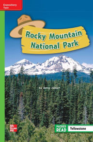 Title: Reading Wonders Leveled Reader Rocky Mountain National Park: Beyond Unit 4 Week 1 Grade 2, Author: McGraw Hill