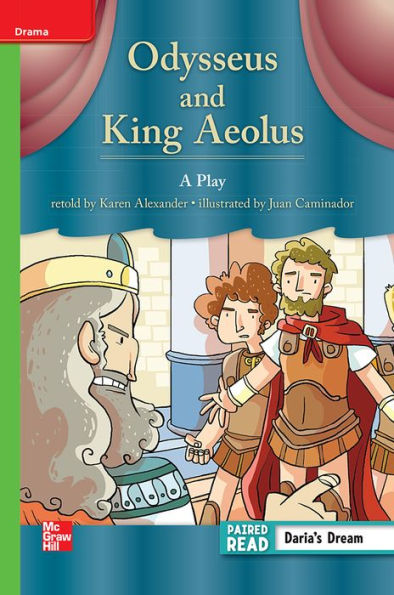Reading Wonders Leveled Reader Odysseus and King Aeolus: Beyond Unit 6 Week 1 Grade 3