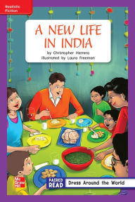 Title: Reading Wonders Leveled Reader A New Life in India: ELL Unit 4 Week 3 Grade 2, Author: McGraw Hill
