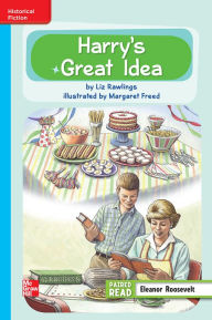 Title: Reading Wonders Leveled Reader Harry's Great Idea: On-Level Unit 3 Week 2 Grade 3, Author: McGraw Hill