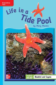 Title: Reading Wonders Leveled Reader Life in a Tide Pool: On-Level Unit 4 Week 3 Grade 3, Author: McGraw Hill