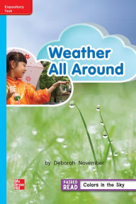 Title: Reading Wonders Leveled Reader Weather All Around: On-Level Unit 3 Week 4 Grade 2, Author: McGraw Hill