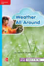 Reading Wonders Leveled Reader Weather All Around: On-Level Unit 3 Week 4 Grade 2