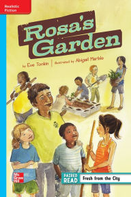 Title: Reading Wonders Leveled Reader Rosa's Garden: On-Level Unit 1 Week 2 Grade 4, Author: McGraw Hill