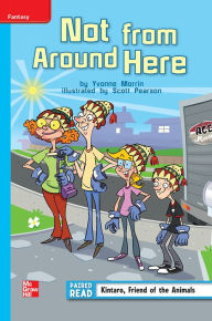 Title: Reading Wonders Leveled Reader Not from Around Here: On-Level Unit 3 Week 1 Grade 4, Author: McGraw Hill