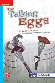 Title: Reading Wonders Leveled Reader The Talking Eggs: On-Level Unit 2 Week 2 Grade 5, Author: McGraw Hill