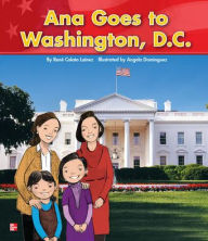 Title: Reading Wonders Literature Big Book: Anna Goes to Washington D.C. Grade K / Edition 1, Author: McGraw Hill