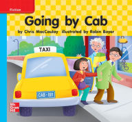 Title: Reading Wonders Leveled Reader Going by Cab: On-Level Unit 3 Week 3 Grade K, Author: McGraw Hill