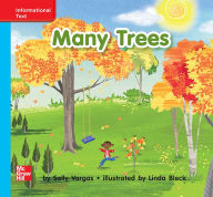 Title: Reading Wonders Leveled Reader Many Trees: On-Level Unit 5 Week 2 Grade K, Author: McGraw Hill