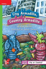 Title: Reading Wonders Leveled Reader City Armadillo, Country Armadillo: Beyond Unit 2 Week 2 Grade 1, Author: McGraw Hill