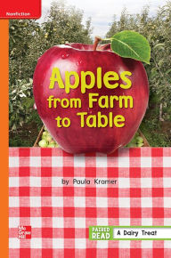 Title: Reading Wonders Leveled Reader Apples from Farm to Table: Approaching Unit 3 Week 5 Grade 1, Author: McGraw Hill