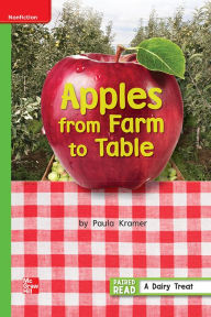 Title: Reading Wonders Leveled Reader Apples from Farm to Table: Beyond Unit 3 Week 5 Grade 1, Author: McGraw Hill