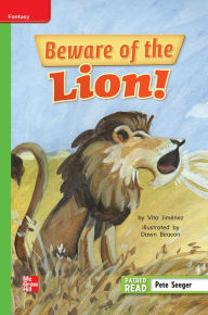 Title: Reading Wonders Leveled Reader Beware of the Lion!: Beyond Unit 6 Week 1 Grade 1, Author: McGraw Hill